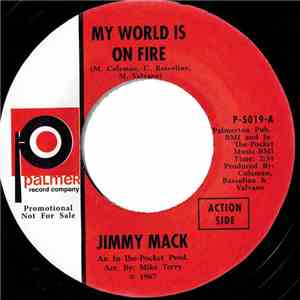 Jimmy Mack / Al Williams - My World Is On Fire / I Am Nothing