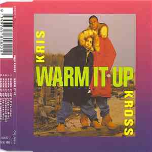 Kris Kross - Warm It Up