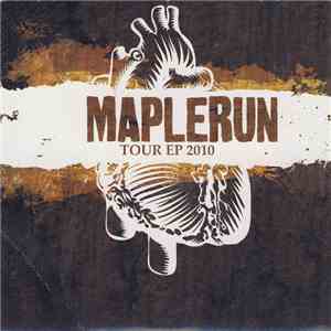 Maplerun - Tour EP 2010