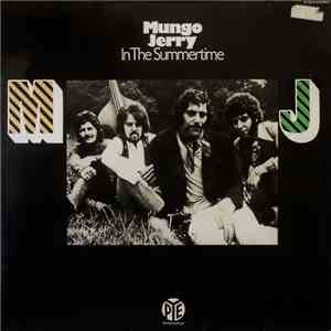 Mungo Jerry - In The Summertime