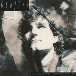 Opafire - Featuring Norman Engelleitner