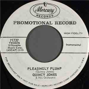 Quincy Jones & His Orchestra - Pleasingly Plump