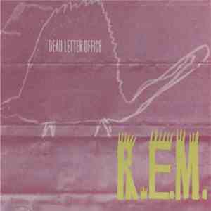R.E.M. - Dead Letter Office