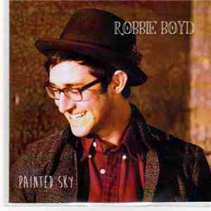 Robbie Boyd - Painted Sky