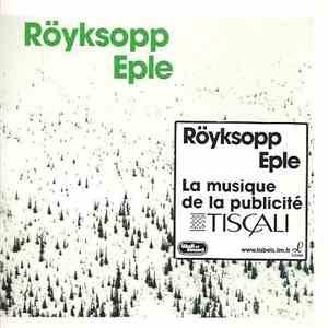 Röyksopp - Eple