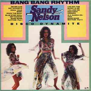 Sandy Nelson - Bang Bang Rhythm