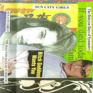 Sun City Girls - The Halcyon Days Of Symmetry