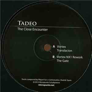 Tadeo - The Close Encounter