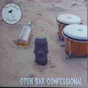 The Cocktail Preachers - Open Bar Confessional