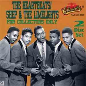 The Heartbeats - For Collectors Only