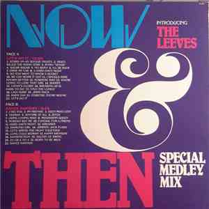 The Leeves - Now & Then Special Medley Mix