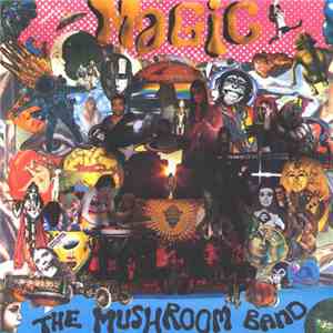 The Mushroom Band - Magic