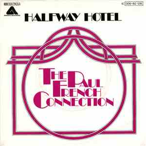 The Paul French Connection - Halfway Hotel