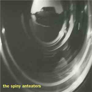 The Spiny Anteaters - Mr. Sun