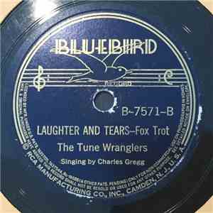 The Tune Wranglers - Sing A Song Of Harvest / Laughter And Tears