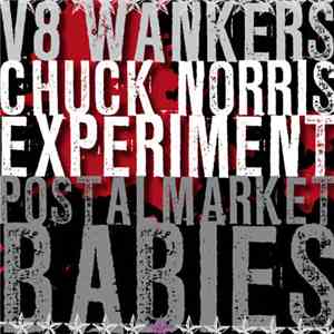 V8wankers / The Chuck Norris Experiment / Postalmarket Babies - Untitled