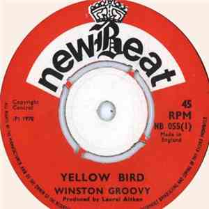 Winston Groovy - Yellow Bird