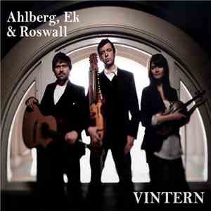 Ahlberg, Ek & Roswall - Vintern