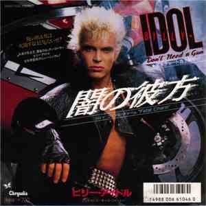 Billy Idol - Don't Need A Gun (闇の彼方)