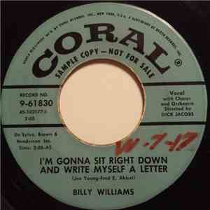 Billy Williams  - I'm Gonna Sit Right Down And Write Myself A Letter