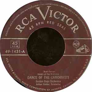 Boston Pops Orchestra ; Arthur Fiedler - Dance Of The Camorristi