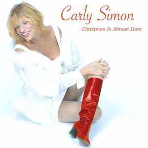 Carly Simon - Christmas Is Almost Here