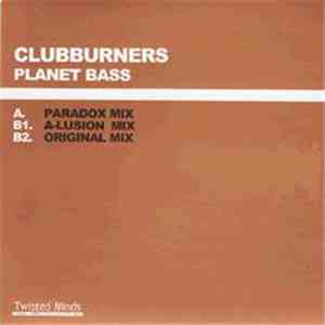 Clubburners - Planet Bass