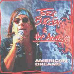 Eric Burdon & The Animals - American Dreams