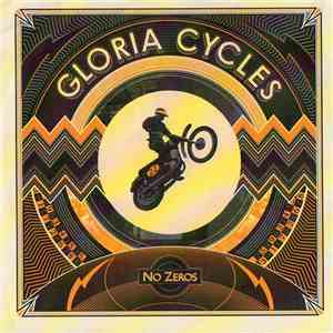 Gloria Cycles - No Zeros