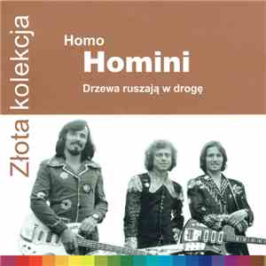 Homo Homini - Drzewa Ruszają W Drogę
