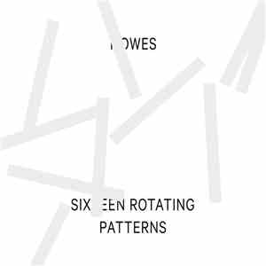 Howes - Sixteen Rotating Patterns