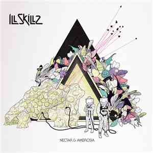 Ill.Skillz - Nectar & Ambrosia