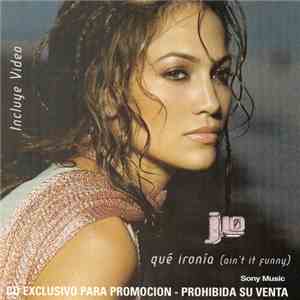 J.Lo - Qué Ironía (Ain't It Funny)