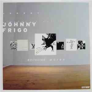 Johnny Frigo - Collected Works