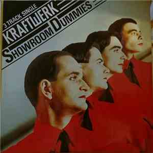Kraftwerk - Showroom Dummies