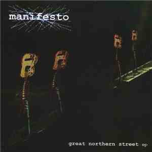 Manifesto  - Great Northern Street