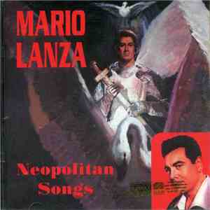 Mario Lanza - Neopolitan Songs