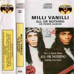 Milli Vanilli - All Or Nothing - The U.S. Remix Album