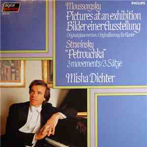 Misha Dichter, Moussorgsky, Stravinski - Pictures At An Exhibition & Petrou ...