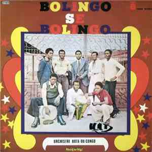 Orchestre Bota Du Congo - Bolingo Se Bolingo