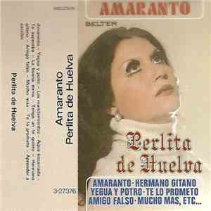 Perlita De Huelva - Amaranto