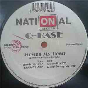 Q-Base  - Moving My Head