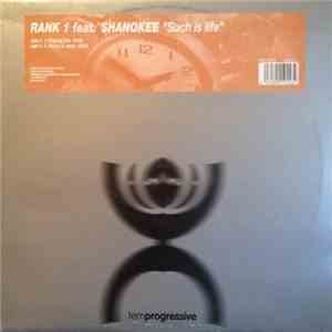 Rank 1 Feat. Shanokee - Such Is Life