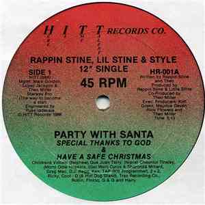 Rappin Stine, Lil Stine & Style  - Party With Santa