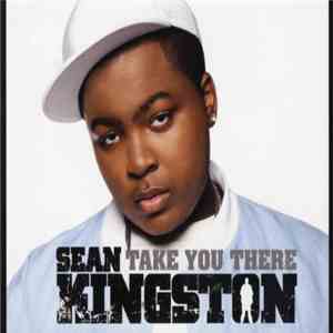 Sean Kingston - Take You There