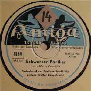 Swingband des Berliner Rundfunks, Walter Dobschinski - Schwarzer Panther / ...