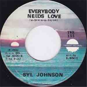 Syl Johnson - That's Why / Everybody Needs Love