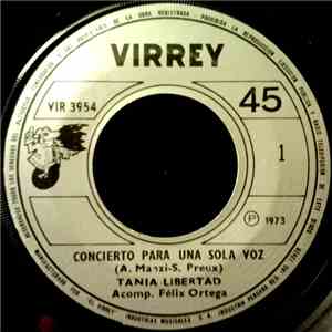 Tania Libertad, Felix Ortega  - Concierto Para Una Sola Voz