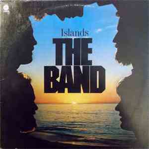 The Band - Islands