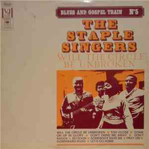 The Staple Singers - Will The Circle Be Unbroken